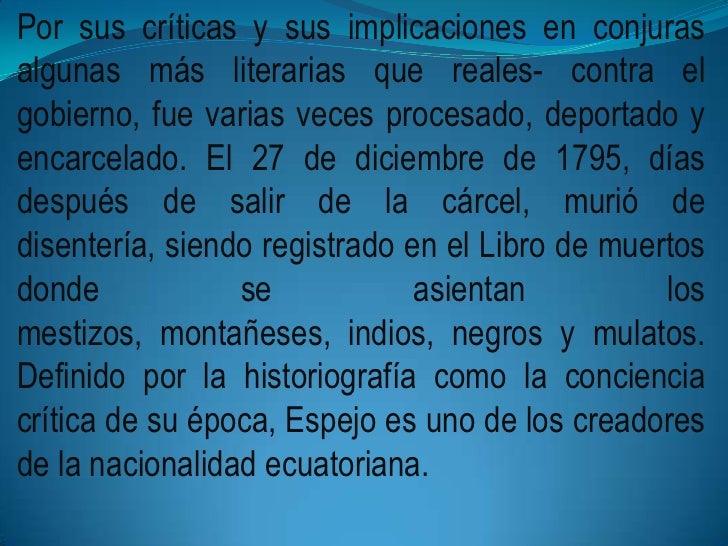 Por sus críticas y sus implicaciones en conjurasalgunas más literarias que reales- contra elgobierno, fue varias veces pro...