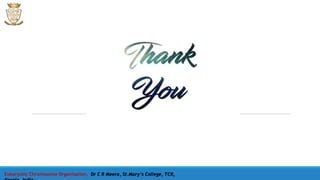 Eukaryotic Chromosome Organisation, Dr C R Meera, St.Mary’s College, TCR,
 