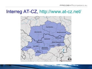 Interreg AT-CZ,  http://www.at-cz.net/   