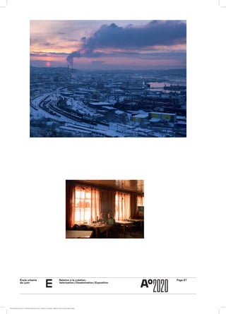 Page E7École urbaine 	
de Lyon
Relation à la création :
Valorisation / Dissémination / Exposition
e
École urbaine de Lyon + Éditions deux-cent-cinq / Version numérique : diffusion libre, ne peut être vendue
 