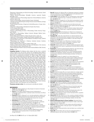 Recommendations
Ann Rheum Dis 2010;69:964–975. doi: 10.1136/ard.2009.126532 973
9Department of Rheumatology and Clinical Immunology, Humboldt University, Charité
Hospital, Berlin, Germany
10Service d’Immuno-Rhumatologie, Montpellier University, Lapeyronie Hospital,
Montpellier, France
11Academic Clinical Unit of Rheumatology, Department of Internal Medicine, University
of Genova, Genova, Italy
12Division of Rheumatology, University Hospitals, Geneva, Switzerland
13Santiago University Clinical Hospital, Santiago University School of Medicine, Santiago
de Compostela, Spain
14EULAR Standing Committee of People with Arthritis/Rheumatism in Europe, Zurich,
Switzerland
15Department of Rheumatology, Diakonhjemmet Hospital, Oslo, Norway
16La Paz Hospital, Madrid, Spain
17University of Glasgow, Glasgow, UK
18Institute of Rheumatology and Clinic of Rheumatology, Charles University, Prague,
Czech Republic
19Department of Rheumatology, Radboud University Nijmegen Medical Centre,
Nijmegen, The Netherlands
20King’s College School of Medicine, Weston Education Centre, London, UK
21Department of Rheumatology, Jyväskylä Central Hospital, Jyväskylä, Finland
22Rheumatology Unit, Department of Clinical Medicine and Medical Therapy, Sapienza
Università di Roma, Rome, Italy
23Rheumatology Unit, Department of Medicine, Karolinska Institutet, Karolinska
University Hospital, Solna, Sweden
24Oregon Health and Science University, Portland, Oregon, USA
25Division of Clinical Decision Making, Informatics and Telemedicine, Tufts University
School of Medicine, Boston, Massachusetts, USA
26German Rheumatism Research Centre and Charité University Medicine, Berlin, Germany
Funding EULAR.
Competing interests The following authors declare that they have no potential
conﬂict of interest: CG-V, SG, RK, MK, JN, MS, JW. The following authors declare a
potential conﬂict of interest having received grant support and/or honoraria for consul-
tations and/or for presentations as indicated; JSS: Abbott, Amgen, BMS, Centocor,
Pﬁzer, Roche, Schering-Plough,UCB, Sanoﬁ-Aventis, Wyeth; RL: Abbott, Amgen, BMS,
Centocor, Merck, Pﬁzer, Schering-Plough, UCB, Wyeth; FCB: Abbott, Schering-Plough,
Wyeth; MD: Pﬁzer, Wyeth, Abbott, Roche, Novartis, Nordic Pharma, BMS, UCB; PE:
Abbot, BMS, Centocor, Pﬁzer, Roche, Schering-Plough,UCB, Sanoﬁ-Aventis, Wyeth;
MS: Abbott; DA: Abbott, Roche, Schering-Plough, BMS, UCB, Sanoﬁ-Aventis; MB:
Roche, Abbott, BMS, Wyeth; LG: Abbott, Schering-Plough, Roche, UCB, BMS, Wyeth;
TH: Schering Plough, BMS, Biotest, Wyeth, Novartis, Roche, Sanoﬁ-Aventis, Abbott,
Axis-Shield; JWJWB: Abbott, Roche, Wyeth, Schering Plough, Merck, Pﬁzer, UCB,
BMS; GB: Abbott, Wyeth, Schering-Plough, Roche and UCB; BC: Abbott,BMS, Roche,
Schering, UCB,Wyeth; MC: Sanoﬁ-Aventis, BMS, Pﬁzer, Abbott; CG: Roche, BMS,
Abbott, Essex, Wyeth, UCB; JG-R: Abbott, BMS, Pﬁzer, Roche, Schering-Plough,Wyeth
and UCB; TKK: Abbott, BMS, Roche, Schering-Plough,Wyeth, Pﬁzer, MSD and UCB;
EMM: Wyeth/Pﬁzer, Roche, Abbott Schering Plough/MSD; IM: Schering Plough, Pﬁzer,
Roche and BMS; KP: Roche, Abbott, BMS, Pﬁzer, MSD; PvR: Abbott, BMS, Roche,
Sanoﬁ-Aventis, Schering-Plough, UCB, Wyeth; DLS: MSD, Pﬁzer, Novartis, Roche,
Wyeth, Novartis, Schering Plough; TS: Abbott, Pﬁzer, Sanoﬁ-Aventis, Roche, UCB; GV:
Abbott, BMS, Roche, Sanoﬁ-Aventis, Schering-Plugh, UCB, Wyeth; RvV: Abbott, Pﬁzer/
Wyeth, Roche, Schering-Plough, BMS, UCB; KLW: Amgen, Wyeth, UCB, Genentech;
AZ: Abbott, Amgen, BMS, Essex/Schering-Plough, Merck, Pﬁzer, Roche, Sanoﬁ, UCB,
Wyeth; DvdH: Abbott, Amgen, BMS, Centocor, Chugai, Merck, Pﬁzer, Roche, Schering-
Plough,UCB, Wyeth. Francis Berenbaum was the Handling Editor.
Provenance and peer review Not commissioned; externally peer reviewed.
REFERENCES
1. Smolen JS, Aletaha D, Koeller M, et al. New therapies for treatment of rheumatoid
arthritis. Lancet 2007;370:1861–74.
2. Visser K, van der Heijde D. Optimal dosage and route of administration of
methotrexate in rheumatoid arthritis: a systematic review of the literature. Ann Rheum
Dis 2009;68:1094–9.
3. Svensson B, Boonen A, Albertsson K, et al. Low-dose prednisolone in addition to the
initial disease-modifying antirheumatic drug in patients with early active rheumatoid
arthritis reduces joint destruction and increases the remission rate: a two-year
randomized trial. Arthritis Rheum 2005;52:3360–70.
4. Wassenberg S, Rau R, Steinfeld P, et al. Very low-dose prednisolone in early
rheumatoid arthritis retards radiographic progression over two years: a multicenter,
double-blind, placebo-controlled trial. Arthritis Rheum 2005;52:3371–80.
5. van Everdingen AA, Jacobs JW, Siewertsz van Reesema DR, et al. Low-dose
prednisone therapy for patients with early active rheumatoid arthritis: clinical efﬁcacy,
disease-modifying properties, and side effects: a randomized, double-blind, placebo-
controlled clinical trial. Ann Intern Med 2002;136:1–12.
6. Möttönen TT, Hannonen PJ, Boers M. Combination DMARD therapy including
corticosteroids in early rheumatoid arthritis. Clin Exp Rheumatol 1999;17
(6 Suppl 18):S59–65.
7. Boers M, Verhoeven AC, Markusse HM, et al. Randomised comparison of combined
step-down prednisolone, methotrexate and sulphasalazine with sulphasalazine alone
in early rheumatoid arthritis. Lancet 1997;350:309–18.
8. van der Heide A, Jacobs JW, Bijlsma JW, et al. The effectiveness of early treatment
with “second-line” antirheumatic drugs. A randomized, controlled trial. Ann Intern
Med 1996;124:699–707.
9. Emery P, Breedveld FC, Dougados M, et al. Early referral recommendation for newly
diagnosed rheumatoid arthritis: evidence based development of a clinical guide. Ann
Rheum Dis 2002;61:290–7.
10. Nell VP, Machold KP, Eberl G, et al. Beneﬁt of very early referral and very early
therapy with disease-modifying anti-rheumatic drugs in patients with early rheumatoid
arthritis. Rheumatology (Oxford) 2004;43:906–14.
11. Grigor C, Capell H, Stirling A, et al. Effect of a treatment strategy of tight control for
rheumatoid arthritis (the TICORA study): a single-blind randomised controlled trial.
Lancet 2004;364:263–9.
12. Goekoop-Ruiterman YP, de Vries-Bouwstra JK, Allaart CF, et al. Comparison of
treatment strategies in early rheumatoid arthritis: a randomized trial. Ann Intern Med
2007;146:406–15.
13. Verstappen SM, Jacobs JW, van der Veen MJ, et al. Intensive treatment with
methotrexate in early rheumatoid arthritis: aiming for remission. Computer Assisted
Management in Early Rheumatoid Arthritis (CAMERA, an open-label strategy trial).
Ann Rheum Dis 2007;66:1443–9.
14. Fransen J, Moens HB, Speyer I, et al. Effectiveness of systematic monitoring
of rheumatoid arthritis disease activity in daily practice: a multicentre, cluster
randomised controlled trial. Ann Rheum Dis 2005;64:1294–8.
15. Schoels M, Aletaha D, Smolen JS, et al. Follow-up standards and treatment targets
in rheumatoid arthritis (RA): results of a questionnaire at the EULAR 2008. Ann Rheum
Dis 2010;69:575–8.
16. Breedveld FC. For EULAR. The Eight EULAR 2012 Objectives. http://www.eular.org/
myUploadData/ﬁles/Stene%20Prize%202009%20Booklet.pdf. 2009.
17. Dougados M, Betteridge N, Burmester GR, et al. EULAR standardised operating
procedures for the elaboration, evaluation, dissemination, and implementation of
recommendations endorsed by the EULAR standing committees. Ann Rheum Dis
2004;63:1172–6.
18. Gaujoux-Viala C, Smolen JS, Landewé R, et al. Current evidence for the
management of rheumatoid arthritis with synthetic disease-modifying antirheumatic
drugs: systematic literature review informing the EULAR recommendations for the
management of rheumatoid arthritis. Ann Rheum Dis 2010;69:1004-09.
19. Nam JL, Winthrop K, van Vollenhoven R, et al. Current evidence for the management
of rheumatoid arthritis with biological disease-modifying antirheumatic drugs:
a systematic literature review informing the EULAR recommendations for the
management of RA. Ann Rheum Dis 2010;69:976-986.
20. Gorter SL, Bijlsma H, Cutolo M, et al. Current evidence for the management of
rheumatoid arthritis with glucocorticoids: a systematic literature review informing the
EULAR recommendations for the management of rheumatoid arthritis. Ann Rheum Dis
2010;69:1010-14.
21. Knevel R, Schoels M, Huizinga TWJ, et al. Current evidence for a strategic approach
to the management of rheumatoid arthritis with disease-modifying antirheumatic
drugs: a systematic literature review informing the EULAR recommendations for the
management of rheumatoid arthritis. Ann Rheum Dis 2010;69:987-994.
22. Schoels M, Wong J, Scott DL, et al. Economic aspects of treatment options in
rheumatoid arthritis: a systematic literature review informing the EULAR recommendations
for the management of rheumatoid arthritis. Ann Rheum Dis 2010;69:995-1003.
23. Oxford Center for Evidence Based Medicine. Levels of Evidence, 2009.
24. Ward MM, Leigh JP, Fries JF. Progression of functional disability in patients with
rheumatoid arthritis. Associations with rheumatology subspecialty care. Arch Intern
Med 1993;153:2229–37.
25. Criswell LA, Such CL, Yelin EH. Differences in the use of second-line agents and
prednisone for treatment of rheumatoid arthritis by rheumatologists and non-
rheumatologists. J Rheumatol 1997;24:2283–90.
26. Rat AC, Henegariu V, Boissier MC. Do primary care physicians have a place in the
management of rheumatoid arthritis? Joint Bone Spine 2004;71:190–7.
27. Lacaille D, Anis AH, Guh DP, et al. Gaps in care for rheumatoid arthritis: a population
study. Arthritis Rheum 2005;53:241–8.
28. Solomon DH, Bates DW, Panush RS, et al. Costs, outcomes, and patient satisfaction
by provider type for patients with rheumatic and musculoskeletal conditions: a critical
review of the literature and proposed methodologic standards. Ann Intern Med
1997;127:52–60.
29. National Collaborating Centre for Chronic Conditions. Rheumatoid Arthritis:
National Clinical Guideline for Management and Treatment in Adults. London: Royal
College of Physicians, February 2009.
30. Michaud K, Messer J, Choi HK, et al. Direct medical costs and their predictors in
patients with rheumatoid arthritis: a three-year study of 7,527 patients. Arthritis
Rheum 2003;48:2750–62.
31. Rat AC, Boissier MC. Rheumatoid arthritis: direct and indirect costs. Joint Bone Spine
2004;71:518–24.
32. Pugner KM, Scott DI, Holmes JW, et al. The costs of rheumatoid arthritis: an
international long-term view. Semin Arthritis Rheum 2000;29:305–20.
06_annrheumdis126532.indd 97306_annrheumdis126532.indd 973 8/12/2010 10:20:38 AM8/12/2010 10:20:38 AM
 