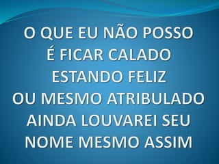 Eu louvarei ao Senhor