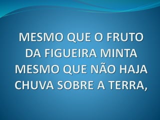 Eu louvarei ao Senhor