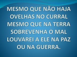 Eu louvarei ao Senhor