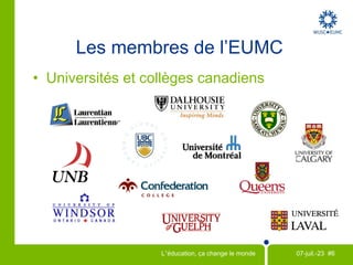 Membres de l'EUMC Anciens Anciens volontaires outre-mer, anciens membres d’un comité local, donateurs et autres  Incluant la fonction publiques, les entreprises et les leaders communautaires 
