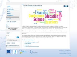 Scientix 2 | Agueda Gras
27/01/2014 | Leuven
Association KU Leuven
22
 