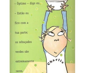 Eu nunca comerei tomate