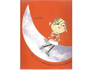 Eu nunca comerei tomate