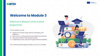 Module 3: Storytelling and Narrative Development | PDF