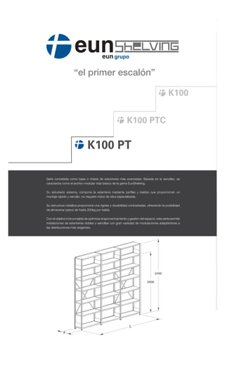 »´ °®·³»® »­½¿´-²Œ




Í»®·» ½±²½»¾·¼¿ ½±³± ¾¿-» ± ½¸¿-·- ¼» -±´«½·±²»- ³?- ¿ª¿²¦¿¼¿-ò Þ¿-¿¼¿ »² ´¿ -»²½·´´»¦ô -»
½¿®¿½¬»®·¦¿ ½±³± »´ ¿®½¸·ª± ³±¼«´¿® ³?- ¾?-·½± ¼» ´¿ ¹¿³¿ Û«²Í¸»´ª·²¹ò



³±²¬¿¶» ®?°·¼± § -»²½·´´±ô ²± ®»¯«·»®» ³¿²± ¼» ±¾®¿ »-°»½·¿´·¦¿¼¿ò

Í« »-¬®«½¬«®¿ ³»¬?´·½¿ °®±°±®½·±²¿ «²¿ ®·¹·¼»¦ § ¼«®¿¾·´·¼¿¼ ½±²¬®¿-¬¿¼¿-ô ±º®»½·»²¼± ´¿ °±-·¾·´·¼¿¼
¼» ¿´³¿½»²¿® °»-±- ¼» ¸¿-¬¿ îððµ¹ °±® ¾¿´¼¿ò

Ý±² »´ ±¾¶»¬·ª± ·®®»²«²½·¿¾´» ¼» ±°¬·³·¦¿® »´ ¿°®±ª»½¸¿³·»²¬± § ¹»-¬·-² ¼»´ »-°¿½·±ô »-¬¿ -»®·» °»®³·¬»
·²-¬¿´¿½·±²»- ¼» »-¬¿²¬»®3¿- ¼±¾´»- ± -»²½·´´¿- ½±² ¹®¿² ª¿®·»¼¿¼ ¼» ³±¼«´¿½·±²»- ¿¼¿°¬?²¼±-» ¿
´¿- ¼·-¬®·¾«½·±²»- ³?- »¨·¹»²¬»-ò
 