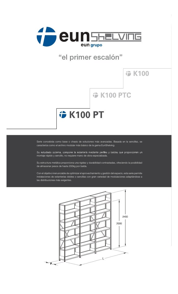 Eun Shelving K100 Pt