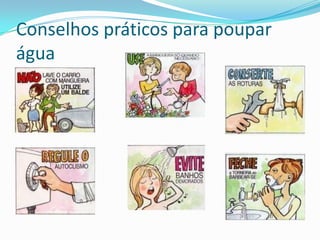  É uma Autoridade Nacional, que acompanha o uso da água de forma a assegurar a sua gestão sustentável e garante a aplicação da Lei da Água.Conselhos práticos para poupar água