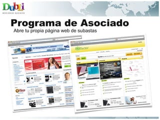 Abre tu propia página web de subastas Programa de Asociado 