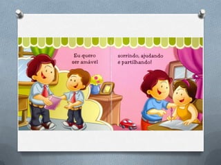 Eu quero ser amavel