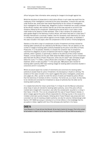 VICTIM OR SUSPECT - A QUESTION OF COLOUR