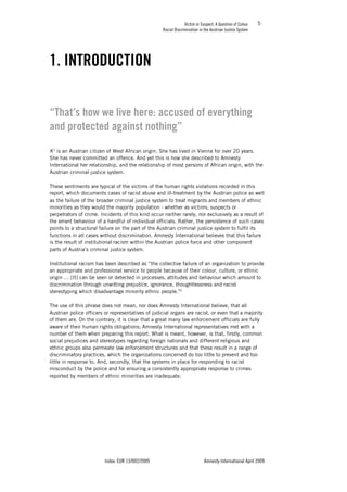 VICTIM OR SUSPECT - A QUESTION OF COLOUR