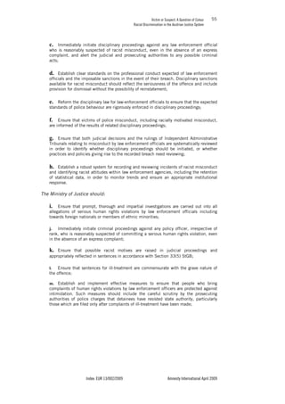 VICTIM OR SUSPECT - A QUESTION OF COLOUR