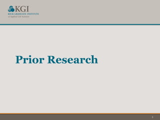 3
Prior Research
 