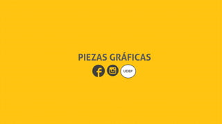 PIEZAS GRÁFICAS
 