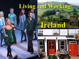 Living and Working Ireland 