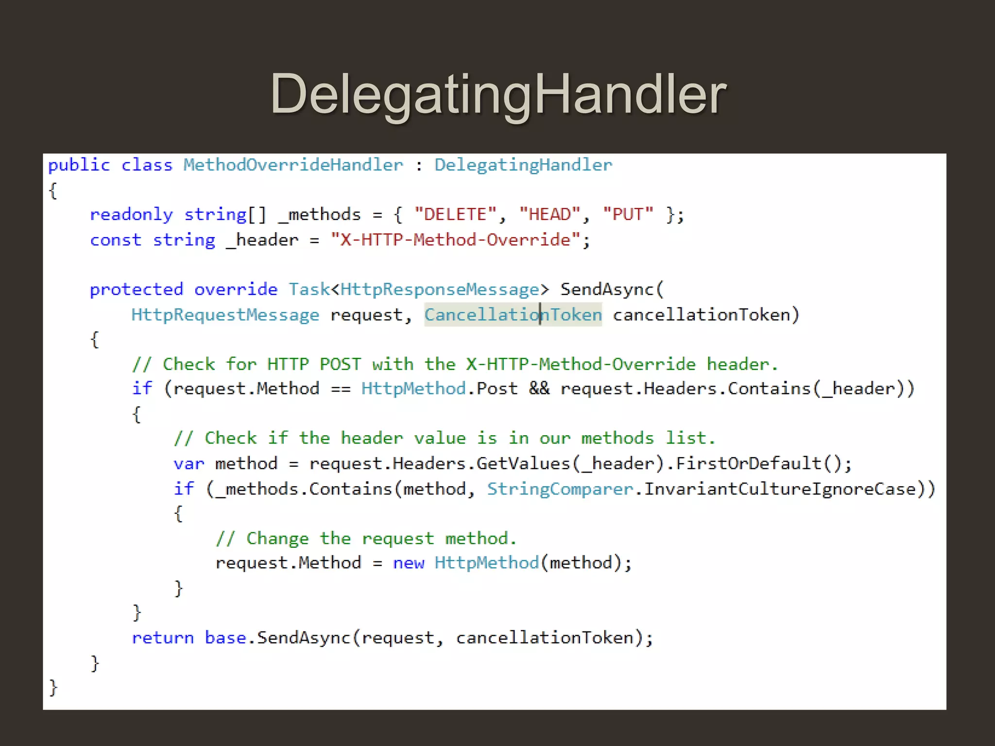 DelegatingHandler
 