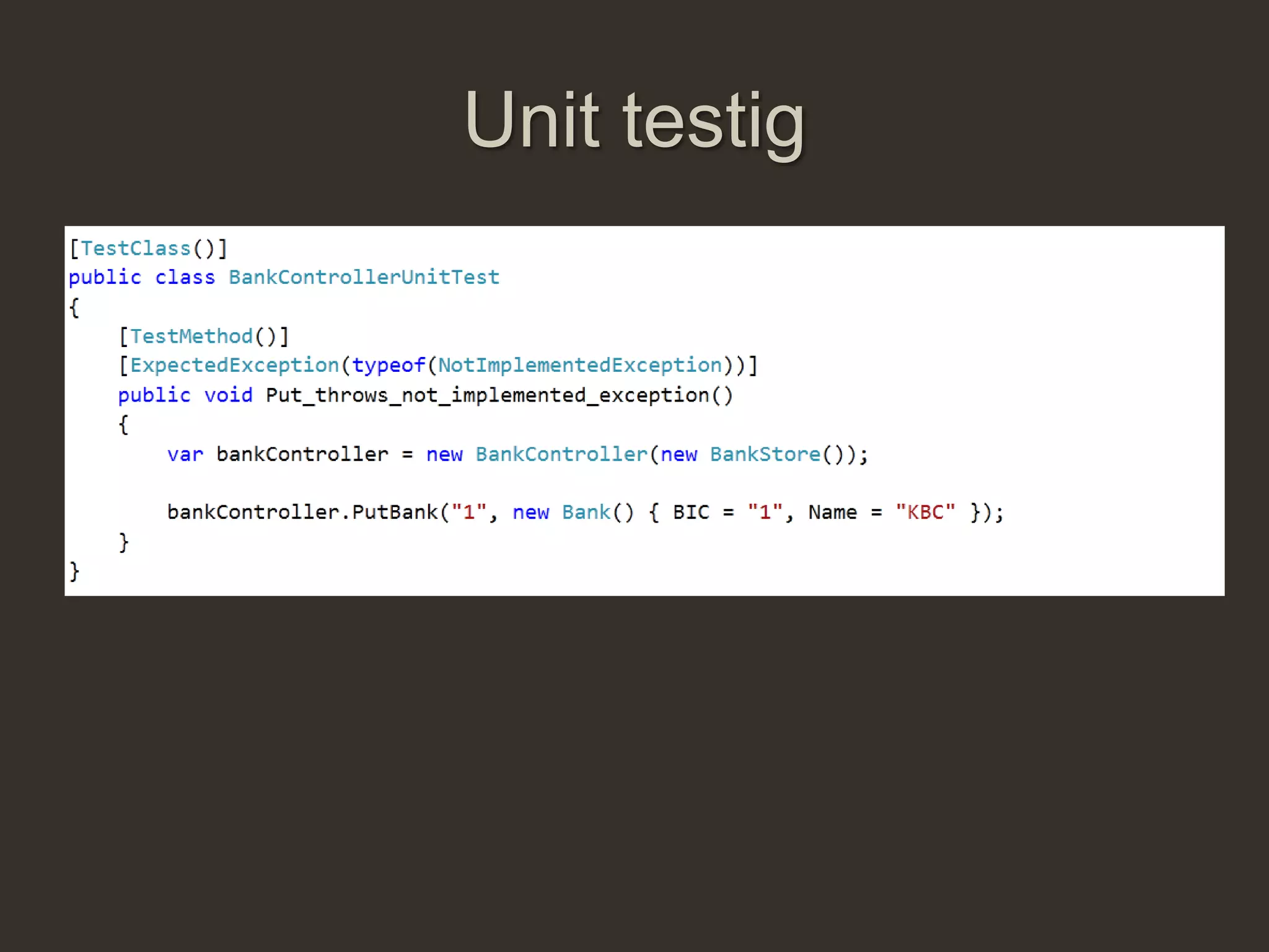 Unit testig
 
