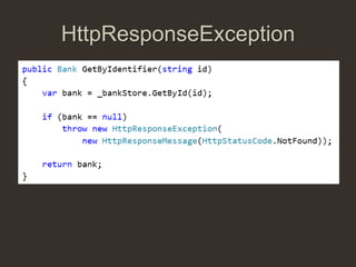HttpResponseException
 