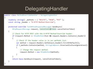 DelegatingHandler
 