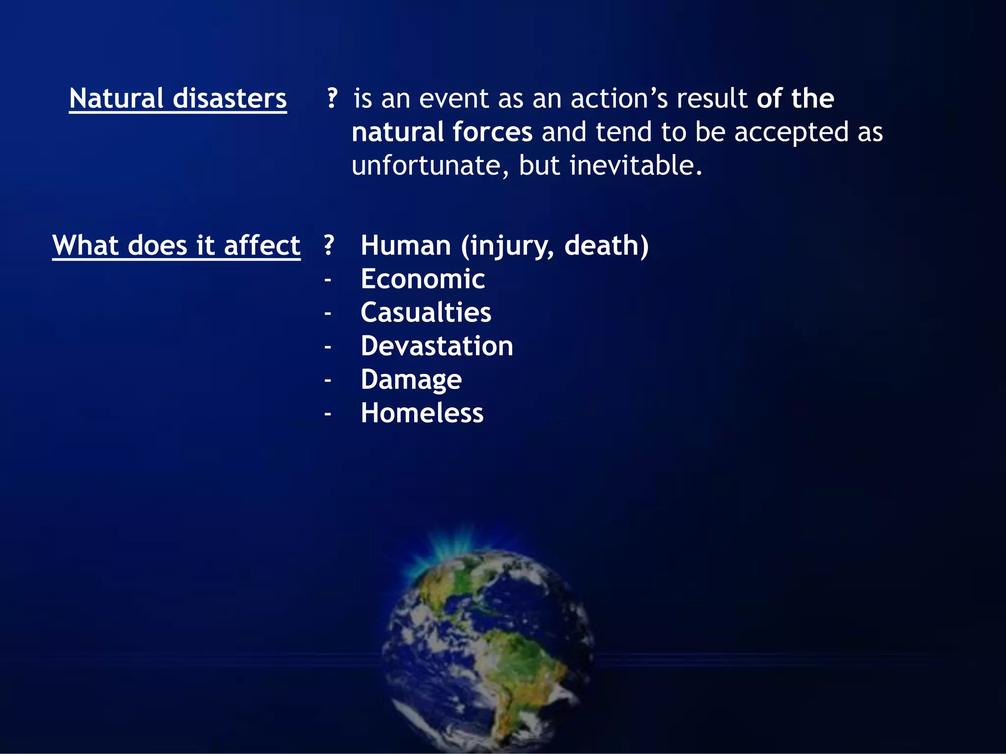 How to prevent natural disasters | PPTX | Disasters