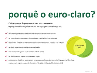 Crescente tendência de linguagem clara que se adivinha para os próximos anos