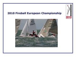 2010 Fireball European Championship 
