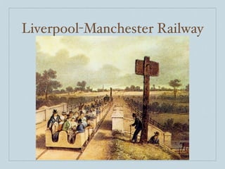 Liverpool-Manchester Railway
 