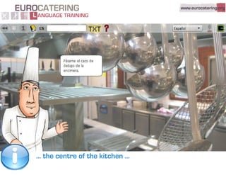Eurocatering Language Training - Quick tour
