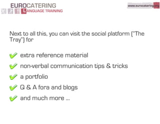 Eurocatering Language Training - Quick tour