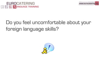 Eurocatering Language Training - Quick tour