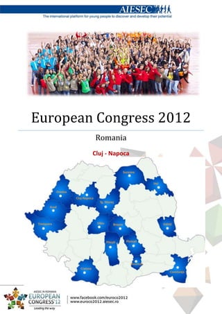 European Congress 2012
        Romania
        Cluj - Napoca
 