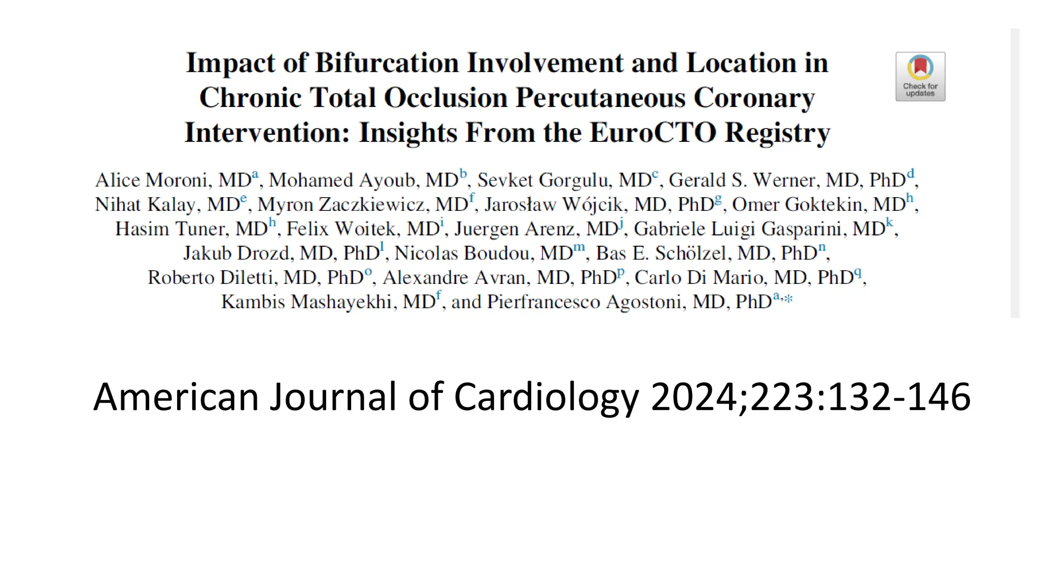 American Journal of Cardiology 2024;223:132-146
 