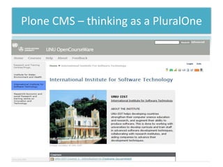 Plone CMS – thinkingas a PluralOne