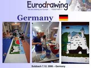 Germany
Sulzbach 7.12. 2006 – Germany
 