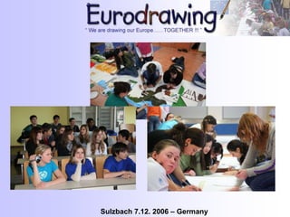 Sulzbach 7.12. 2006 – Germany
 