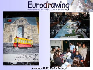 Amadora 12.12. 2006 – Portugal
 