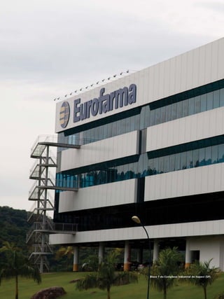 Bloco 7 do Complexo Industrial de Itapevi (SP)




                           EUROFARMA RS 2012
 