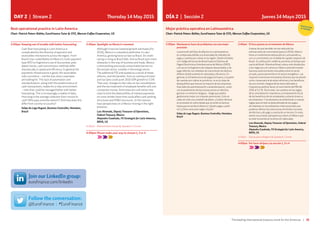 The leading international treasury event for the Americas | 11
DÍA 2 | Sección 2 Jueves 14 Mayo 2015DAY 2 | Stream 2 Thursday 14 May 2015
2:00pm	Mantenerse fuera de problemas con una mejor
previsión
	La previsión del flujo de efectivo en Latinoamérica
es complicada debido a la diversidad de métodos de
pago y cuentas por cobrar en la región. Desde el boleto
con código de barras de Brasil hasta el Sistema de
Pagos Electrónicos Interbancarios de México (SPEI)
y el uso en la Argentina de cheques descontados y de
pago diferido, los métodos de transmisión de efectivo
difieren drásticamente en velocidad y eficiencia. En
general, la infraestructura de pagos es buena, y la parte
de cuentas por cobrar es primitiva: no es la clase de
desequilibrio que buscan la mayoría de las empresas.
Esta falta de automatización y estandarización, junto
con el predominio de las transacciones en efectivo,
generan un entorno riesgoso, riesgo que podría
gestionarse mejor con mejores previsiones. Esto es
cada vez más una cuestión de datos. ¿Cuánto demora
en promedio el cobro desde que se emite la factura
hasta que se recibe el efectivo? ¿Quién paga y quién
no? ¿Cómo varía esto según el país?
	Felipe do Lago Rugani, Business Controller, Heineken,
Brazil
2:40pm	El foco puesto en el momento de México
	A pesar de que también se han reducido las
estimaciones de crecimiento [para el 2014], México
tiene un rendimiento destacado en Latinoamérica,
con un crecimiento con el doble de rapidez respecto de
Brasil. Su calificación crediticia aumenta al tiempo que
cae la de Brasil. Mientras Brasil coloca más obstáculos
a los negocios y el comercio, México está eliminando
barreras anteriormente intocables sobre el sector
privado, particularmente en el sector energético. Las
mayores inversiones extranjeras directas que se prevén
como consecuencia de estas reformas y los beneficios
de una revisión integral de las leyes laborales e
impositivas podrían llevar el crecimiento del PBI del
2016 al 5,5 %. Dicho esto, los cambios en las reglas
de la consolidación impositiva y el tratamiento fiscal
de los beneficios de los empleados costarán dinero a
las empresas. Y los tesoreros se enfrentarán a nuevas
reglas para limitar la deducibilidad de los pagos
de intereses en los préstamos internacionales que
pudieran afectar las estructuras de fondos comunes
de efectivo y de pago a cuenta de un tercero. En esta
sesión escucharán perspectivas sobre un México que
se está moviendo en la dirección adecuada.
	Luis Alvarado, Deputy Treasurer of Operations, Federal
Treasury, Mexico
Alejandro Cuadrado, FX Strategist for Latin America,
BBVA, US
3:20pm	Pausa para refrigerio  Speakers’ Corner
4:00pm	 Por favor diríjase a la sección 1, 3 o 4
	
2:00pm	Keeping out of trouble with better forecasting
	Cash flow forecasting in Latin America is
complicated by the diversity of payment and
receivables mechanisms across the region. From
Brazil’s bar-coded Boleto to Mexico’s multi-payment
type SPEI to Argentina’s use of discounted, post-
dated checks, cash transmission methods differ
dramatically in speed and efficiency. In general the
payments infrastructure is good, the receivables
side is primitive – not the bias most corporates
are looking for. This lack of automation and
standardization, along with the predominance of
cash transactions, makes for a risky environment
– risks that could be managed better with better
forecasting. This is increasingly a matter of data.
How long is the average collection from invoice to
cash? Who pays and who doesn’t? And how does this
differ from country to country?
	Felipe do Lago Rugani, Business Controller, Heineken,
Brazil
2:40pm	Spotlight on Mexico’s moment
	Although it too has lowered growth estimates [for
2014], Mexico is a standout performer in Latin
America, growing twice as fast as Brazil. Its credit
rating is rising as Brazil falls. And as Brazil puts more
obstacles in the way of business and trade, Mexico
is dismantling previously untouchable barriers to
the private sector, notably in the energy sector.
The additional FDI anticipated as a result of these
reforms, and the benefits from an overhaul of labor
and tax laws could push 2016 GDP growth to 5.5%.
That said, changes to the rules on tax consolidation
and the tax treatment of employee benefits will cost
companies money. And treasurers will notice new
rules to limit the deductibility of interest payments
on cross-border loans that could affect cash pooling
structures and POBO structures. In this session
hear perspectives on a Mexico moving in the right
direction.
	Luis Alvarado, Deputy Treasurer of Operations,
Federal Treasury, Mexico
Alejandro Cuadrado, FX Strategist for Latin America,
BBVA, US
3:20pm	Refreshment break  Speakers’ Corner
4:00pm	Please make your way to stream 1, 3 or 4
	
Best operational practice in Latin America
Chair: Patrick Peters-Bühler, EuroFinance Tutor  CFO, Mercon Coffee Corporation, US
Mejor práctica operativa en Latinoamérica
Chair: Patrick Peters-Bühler, EuroFinance Tutor  CFO, Mercon Coffee Corporation, US
TRADUCCIÓNAL ESPAÑOL
Join our LinkedIn group:
eurofinance.com/linkedin
Follow the conversation:
@EuroFinance | #EuroFinance
 