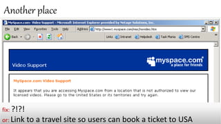 Another place
fix: ?!?!
or: Link to a travel site so users can book a ticket to USA
 