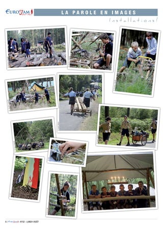 6 / - N°02 - LUNDI 4 AOÛT
L A P A R O L E E N I M A G E S
I n s t a l l a t i o n s !
©NicolasCrépelle
©OD
©NicolasCrépelle
©AudeDupuy
©NicolasCrépelle
©MaximeTavares
©AudeDupuy
©NicolasCrépelle
©GAetMR
©OD
©NicolasCrépelle
 