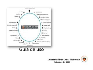 Guía de uso Universidad de Lima. Biblioteca Setiembre del 2011 