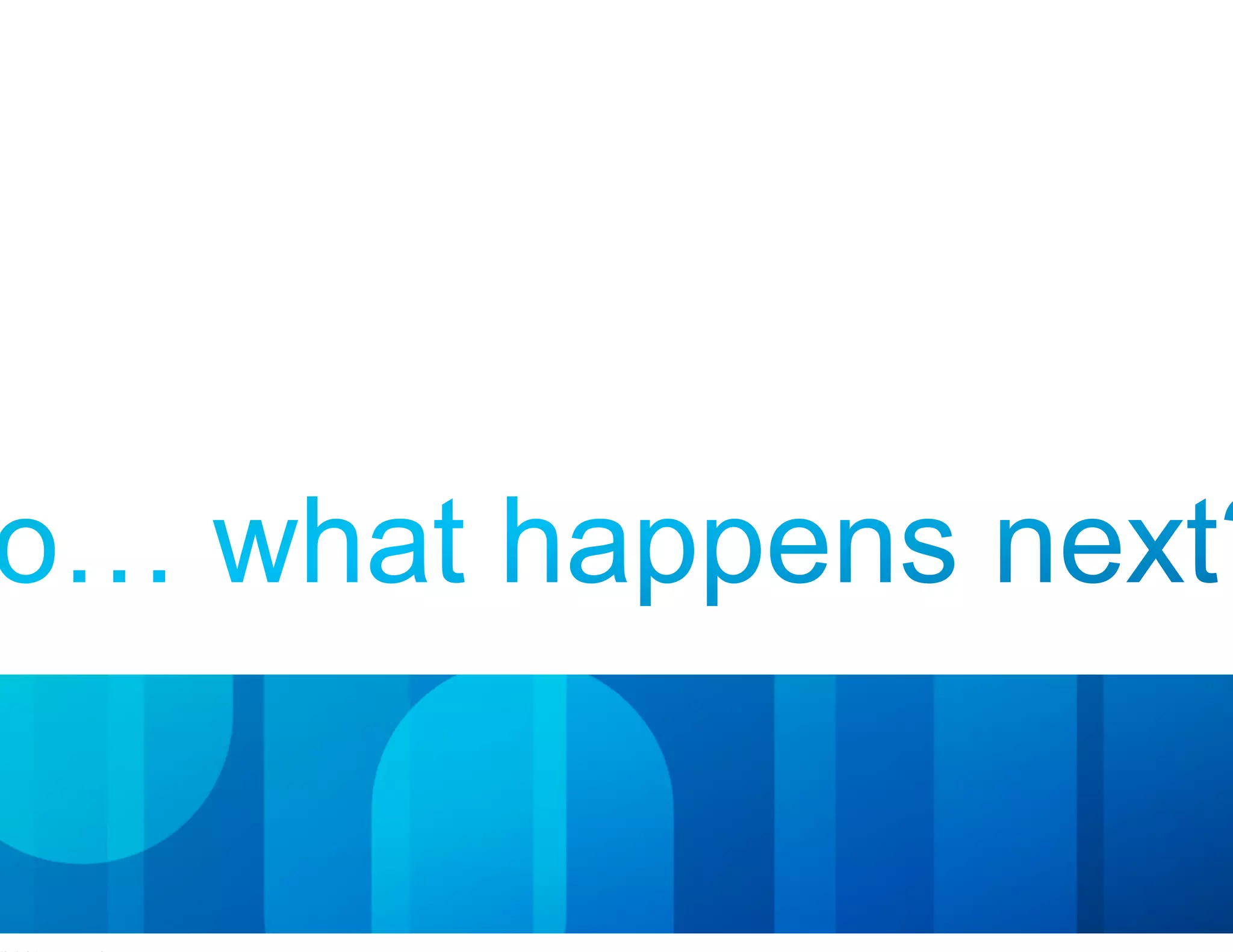 © 2015 Cisco and/or its affiliates. All rights reserved. Cisco Public 21
 