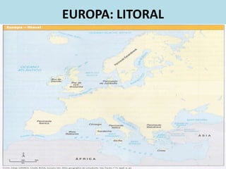 EUROPA: LITORAL
 