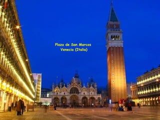Plaza de San Marcos Venecia (Italia) 