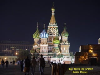 San Basilio del Kremlin Moscú (Rusia) 
